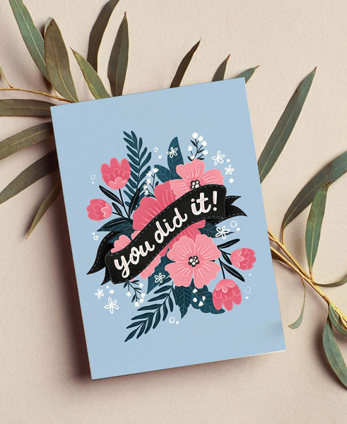 You Did It! Floral Celebration Card