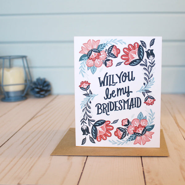 Floral 'Will You Be My Bridesmaid' Card