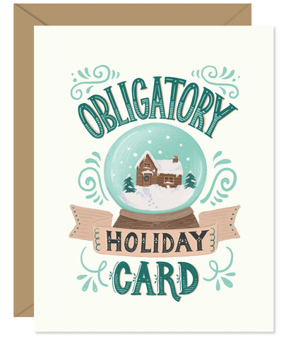 Obligatory Holiday Card Hand lettered card from Hello Sweetie - Custom illustrated, printed and packaged in Halifax, Nova Scotia by Hello Sweetie Design