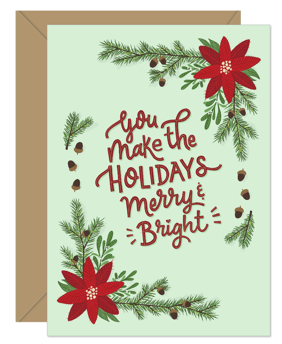 You make the Holidays Bright Love/Holiday Card