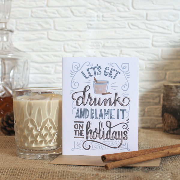 Blame It On Holidays Card